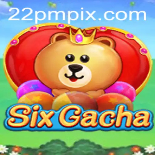 Desvendando SixGacha: O Novo Jogo que Está Conquistando o Mundo
