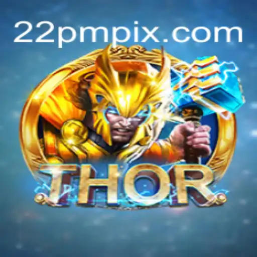 Descubra o Mundo de THOR: Um Jogo Empolgante com a Palavra-Chave 22PM
